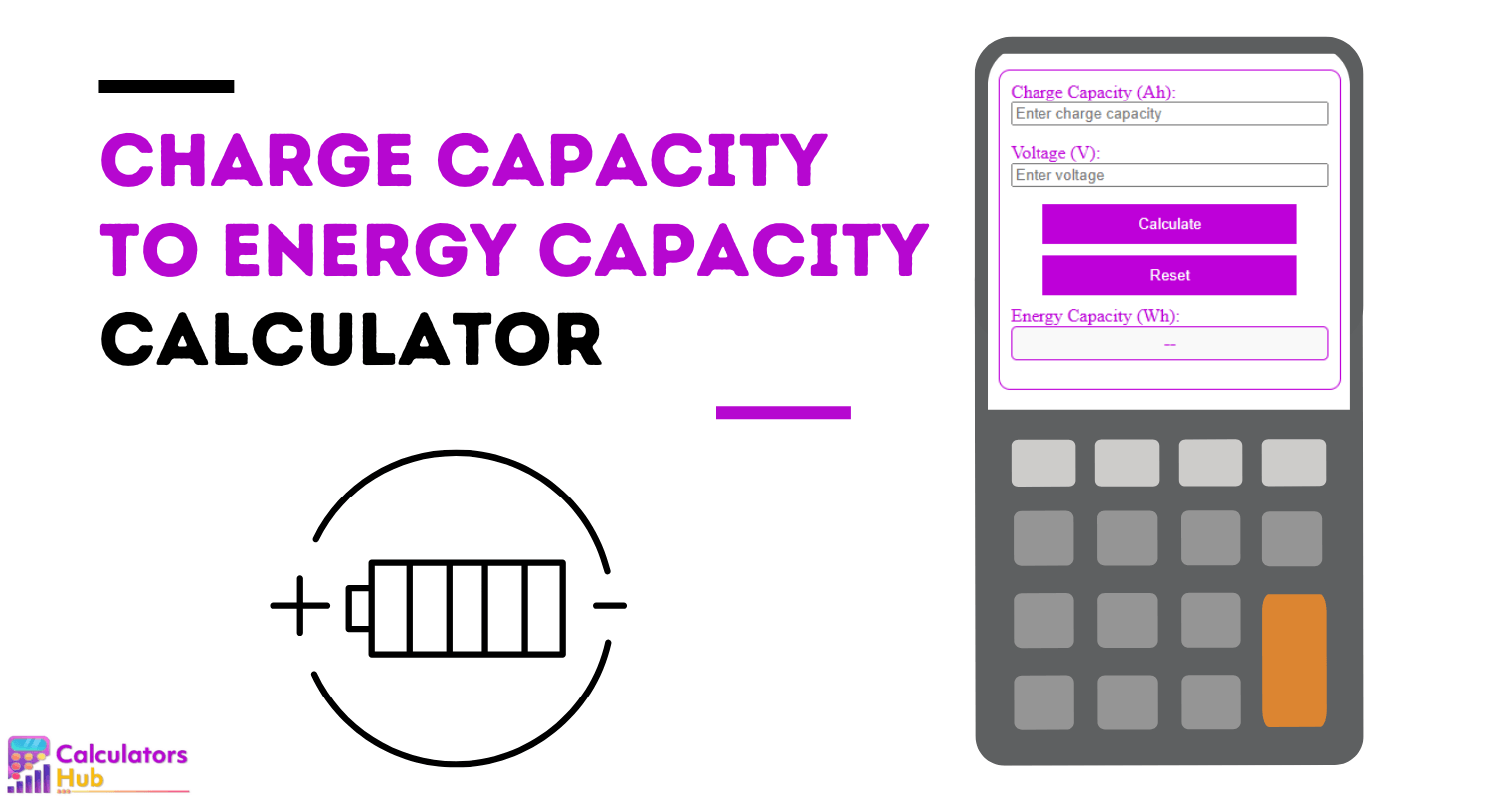 充电容量与能量容量计算器