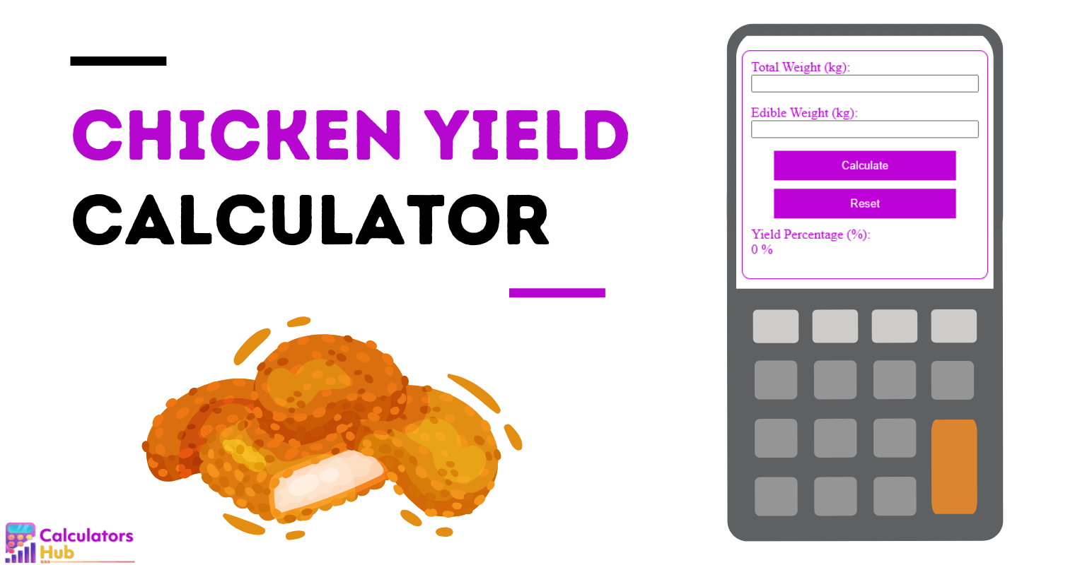 Chicken Yield Calculator