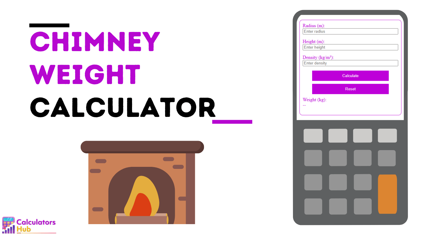 Chimney Weight Calculator