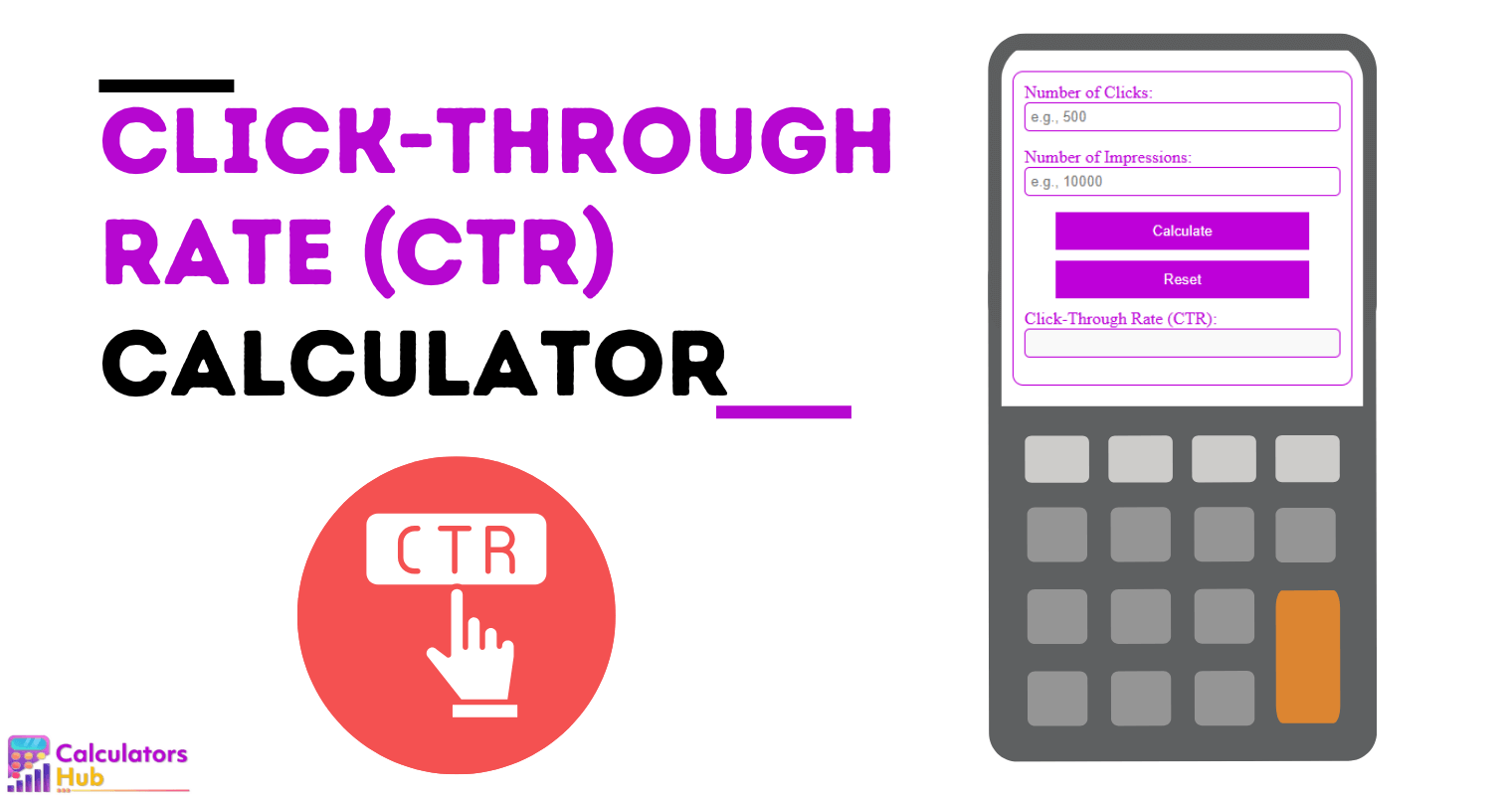 Click-Through Rate (CTR) Calculator