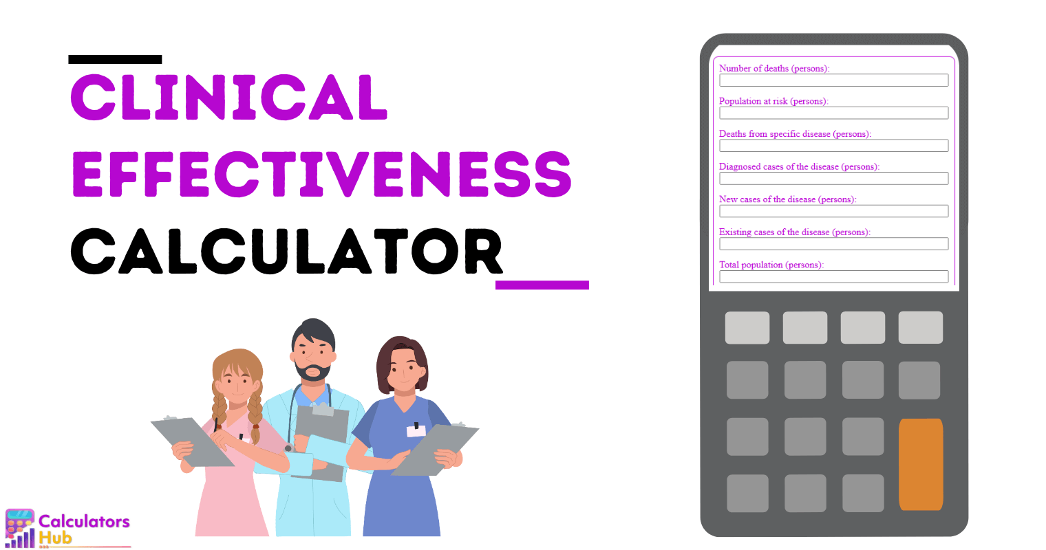 Clinical Effectiveness Calculator