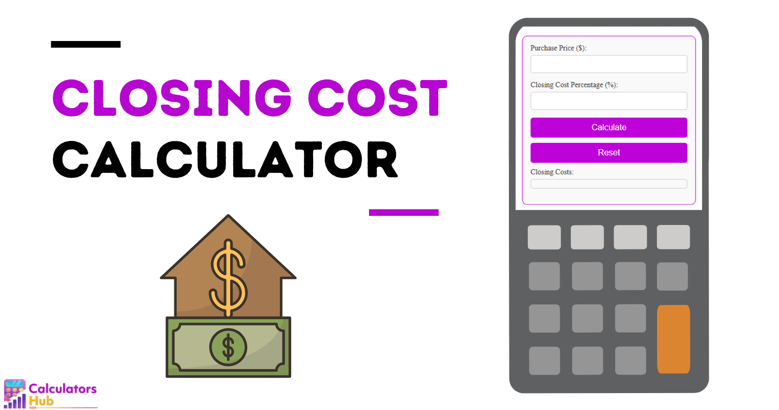 Closing Cost Calculator