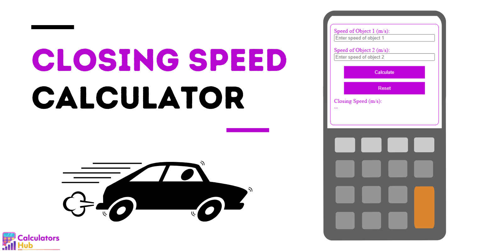 Closing Speed Calculator