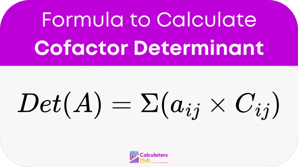 Cofactor Determinant 