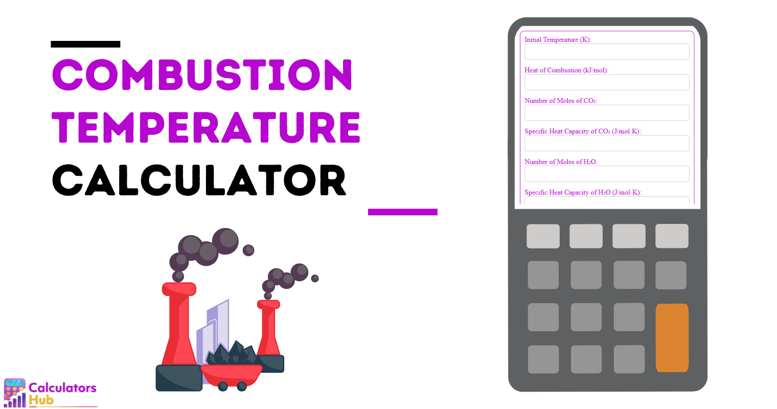 Combustion Temperature Calculator