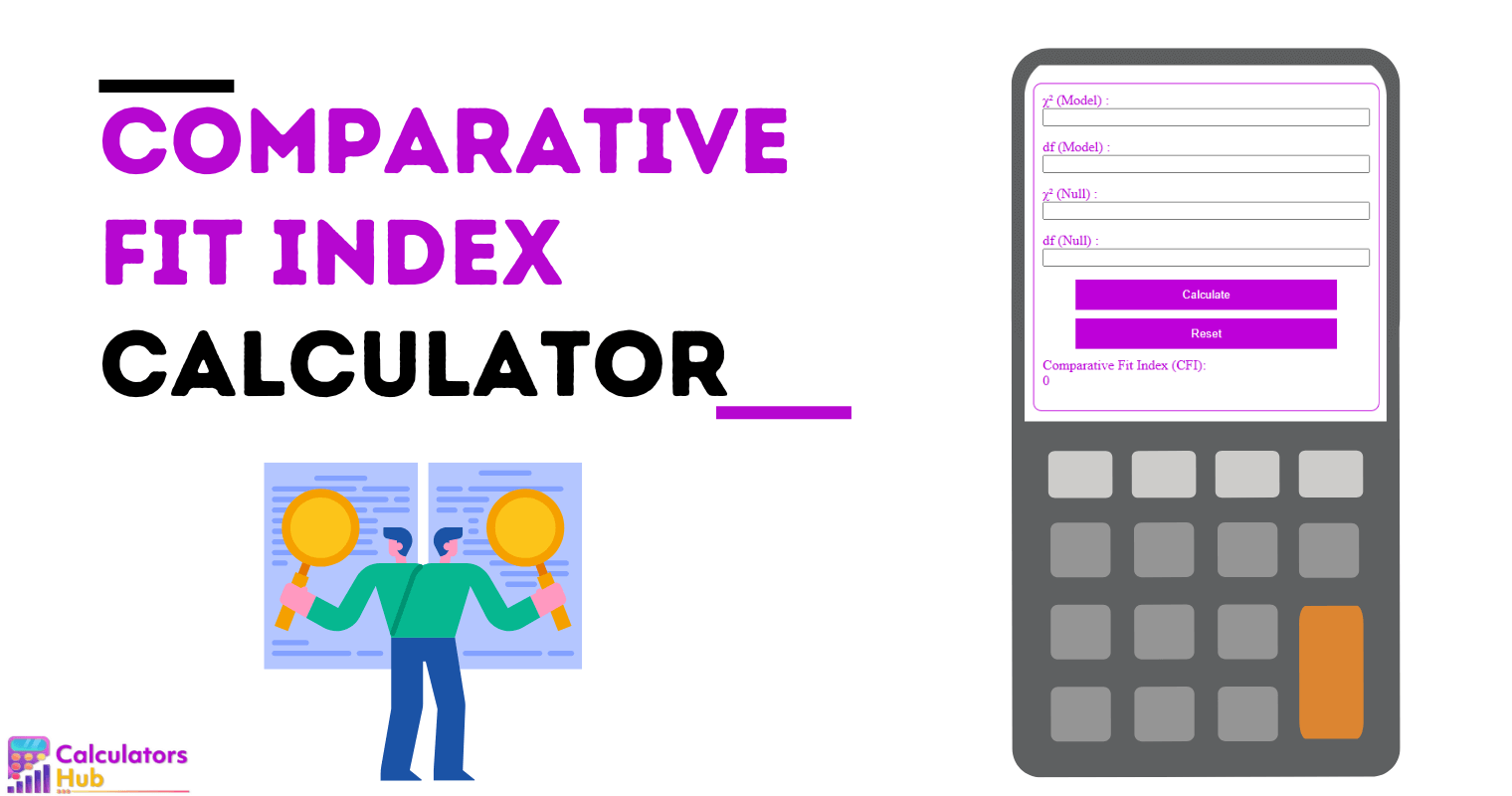 Comparative Fit Index Calculator