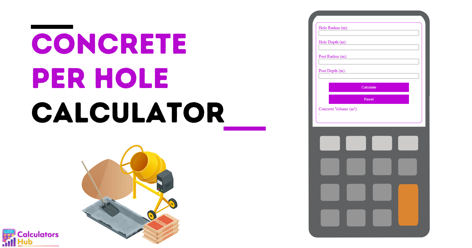 Concrete Per Hole Calculator