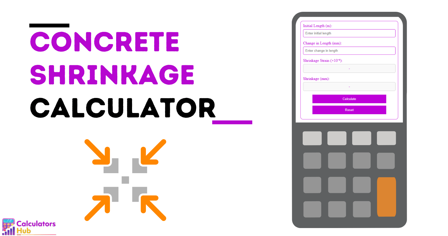 Concrete Shrinkage Calculator