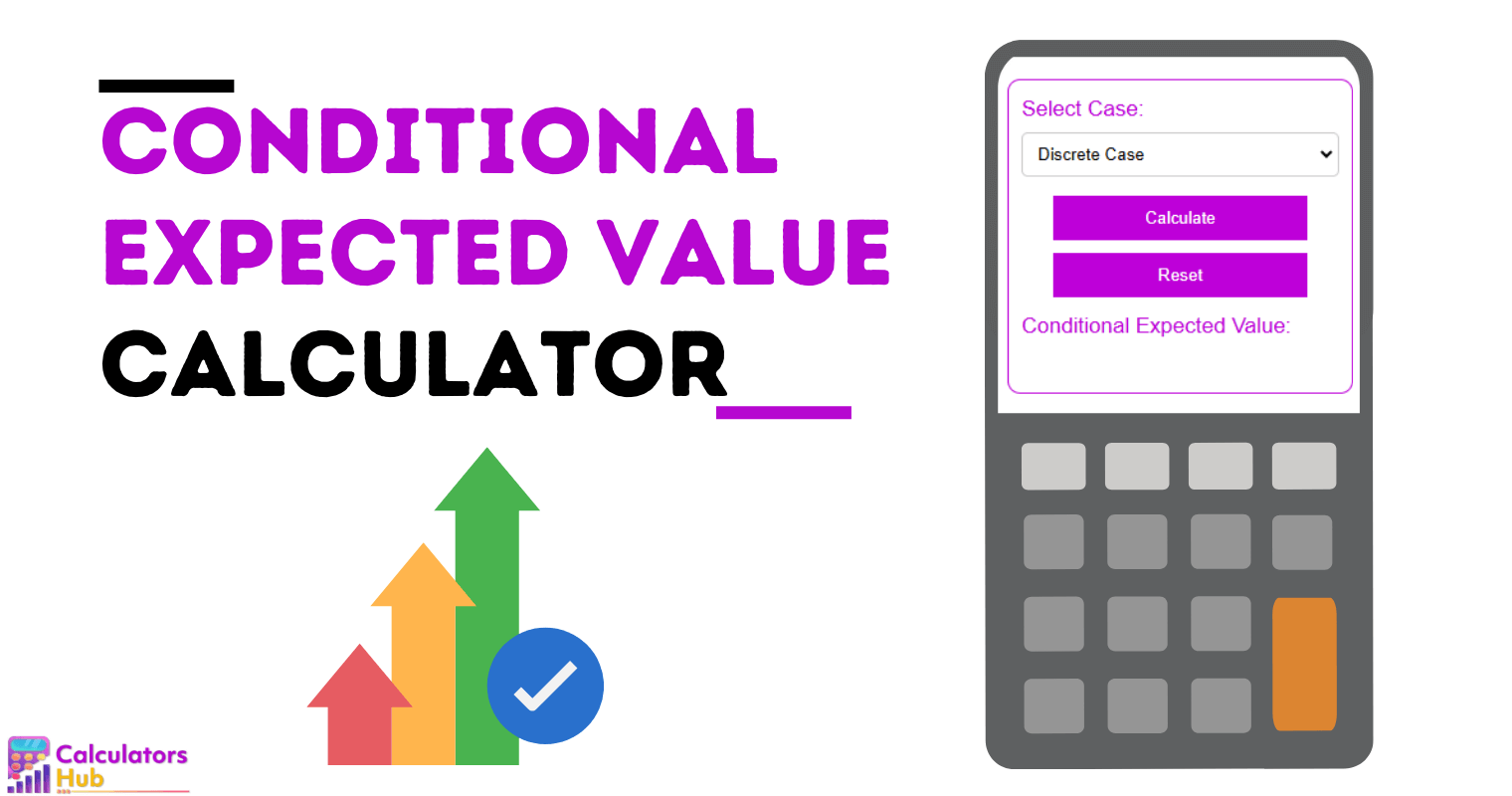 Conditional Expected Value Calculator