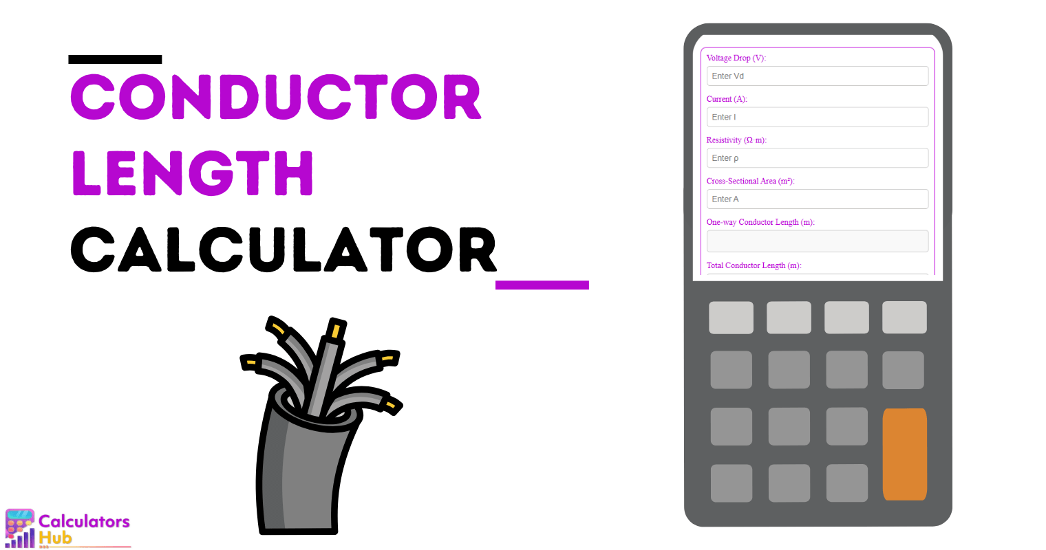 Conductor Length Calculator