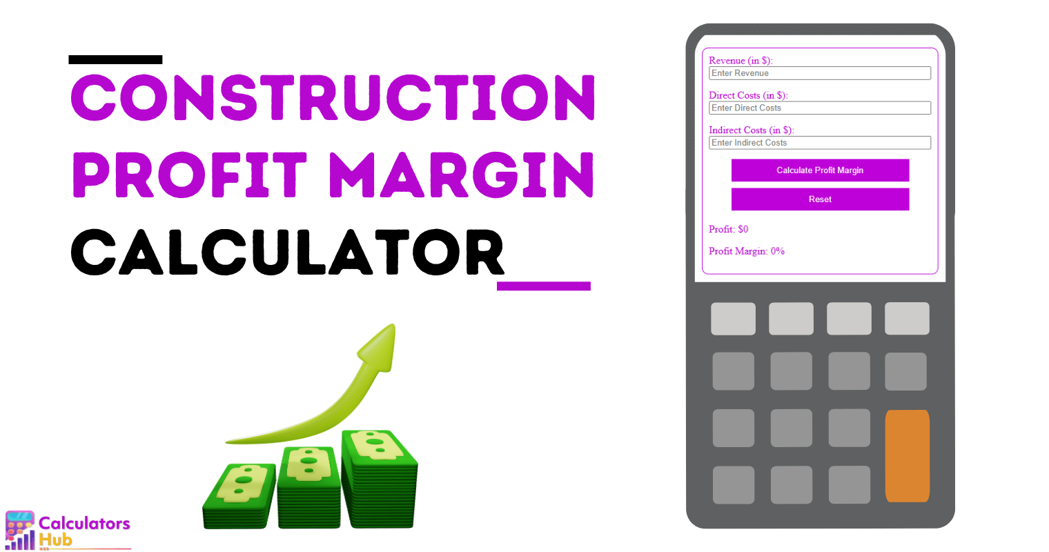 Construction Profit Margin Calculator