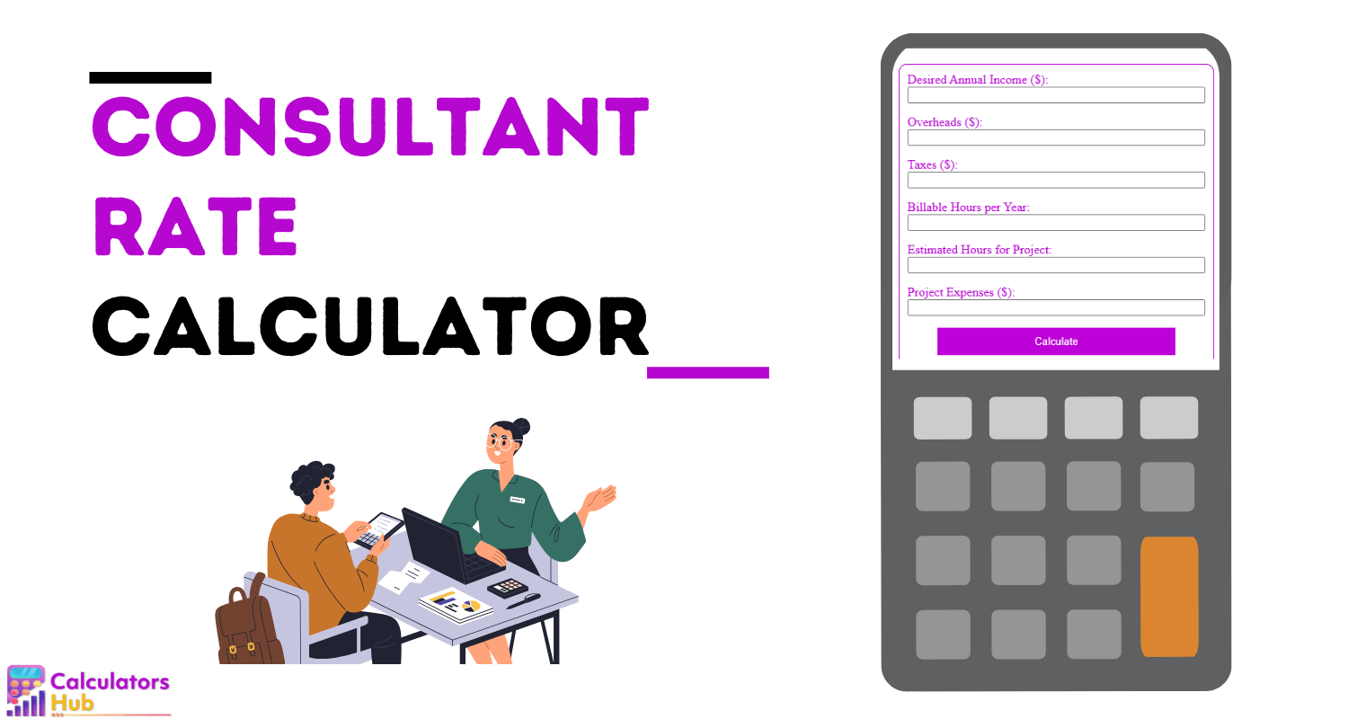 Consultant Rate Calculator