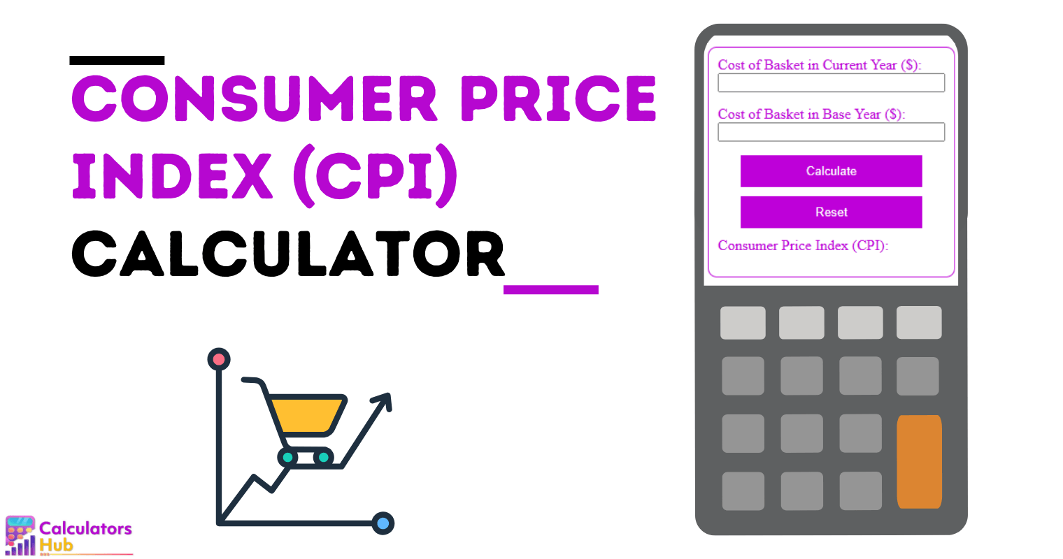 Consumer Price Index (CPI) Calculator