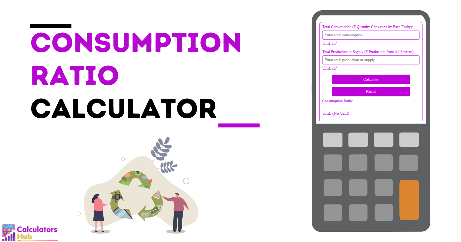 Consumption Ratio Calculator