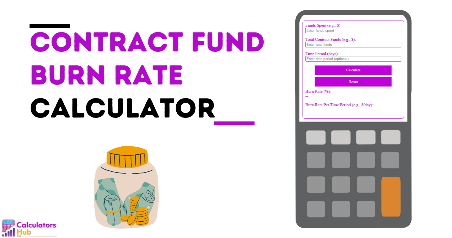 Contract Fund Burn Rate Calculator