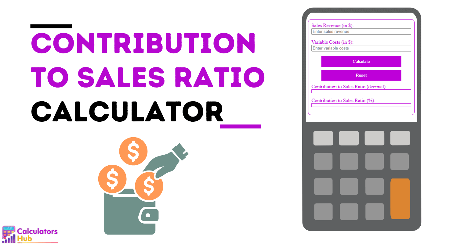 Contribution To Sales Ratio Calculator