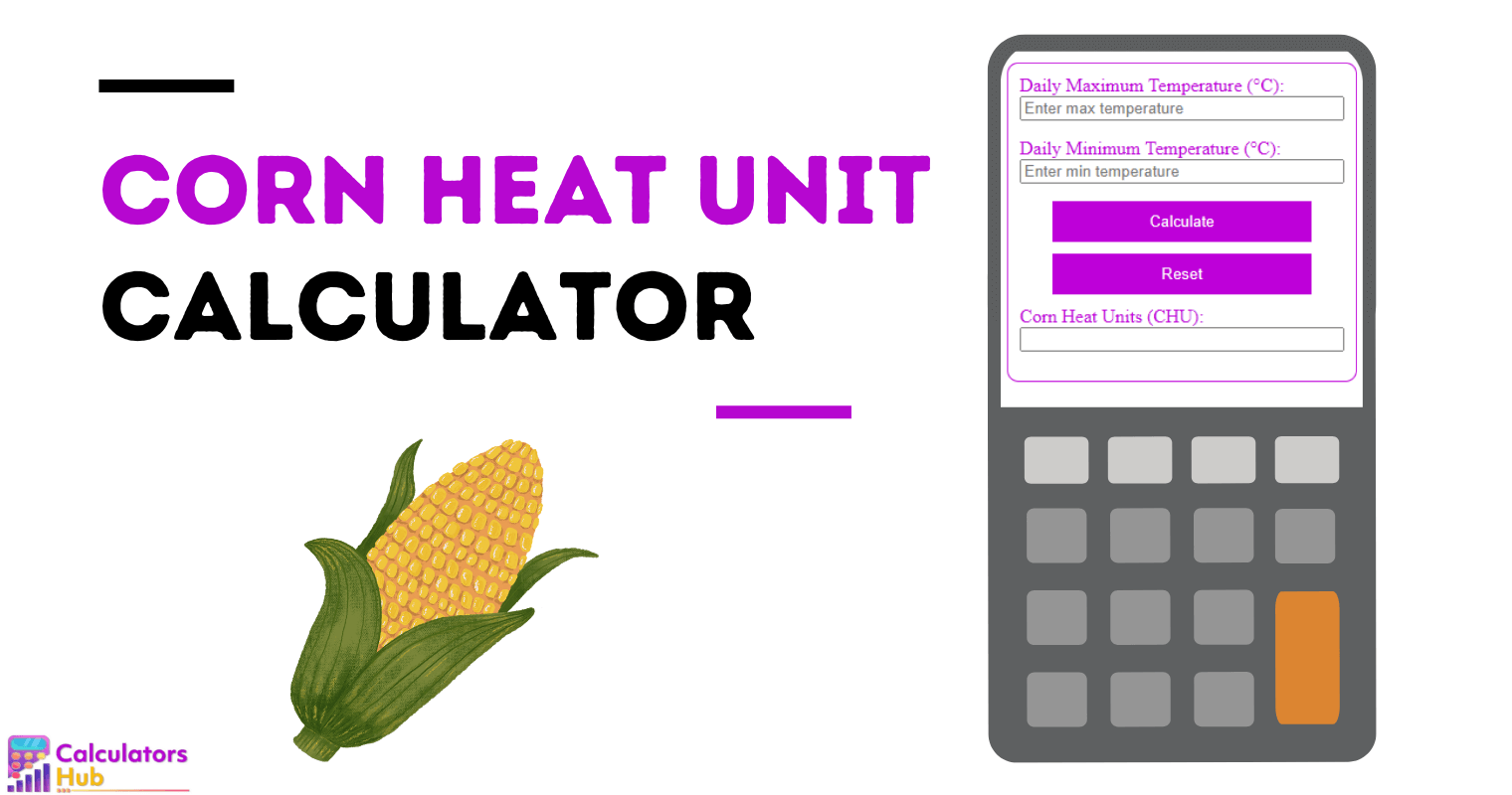 Corn Heat Unit Calculator