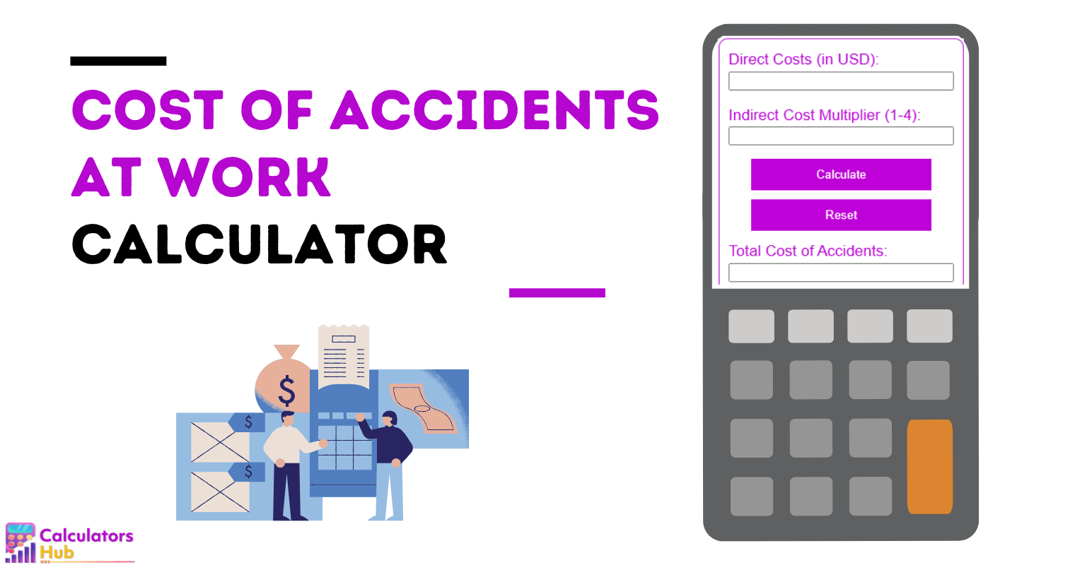 Cost Of Accidents At Work Calculator