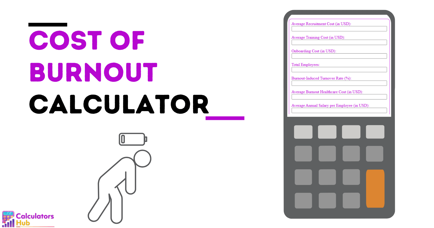 Cost Of Burnout Calculator