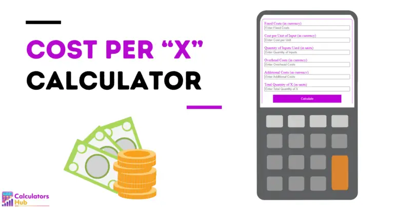 Calculateur de coût par « X »