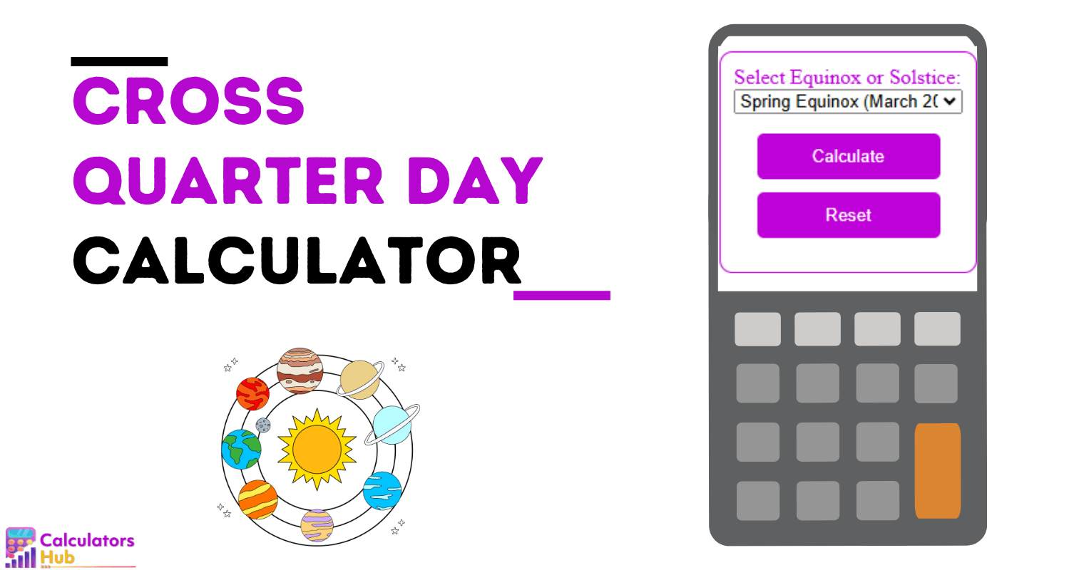 Cross Quarter Day Calculator