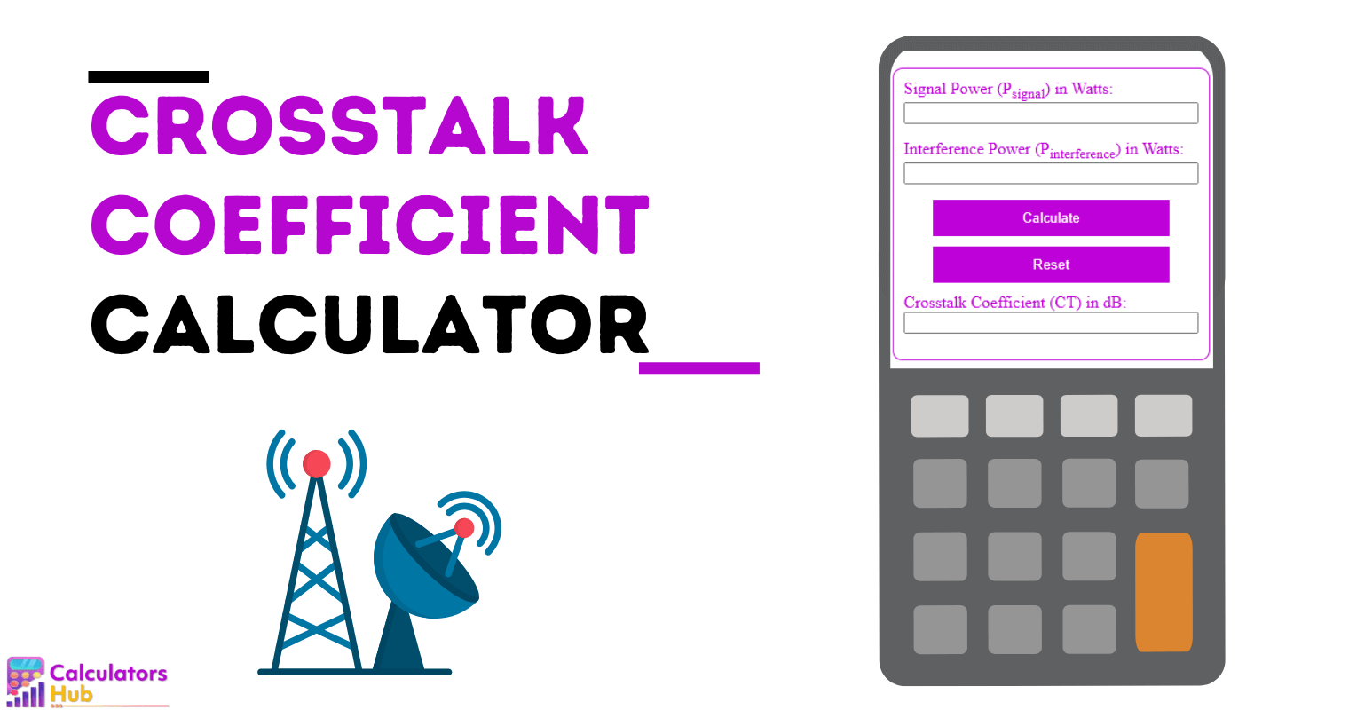 Crosstalk Coefficient Calculator