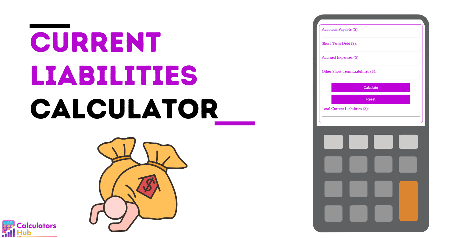 Current Liabilities Calculator