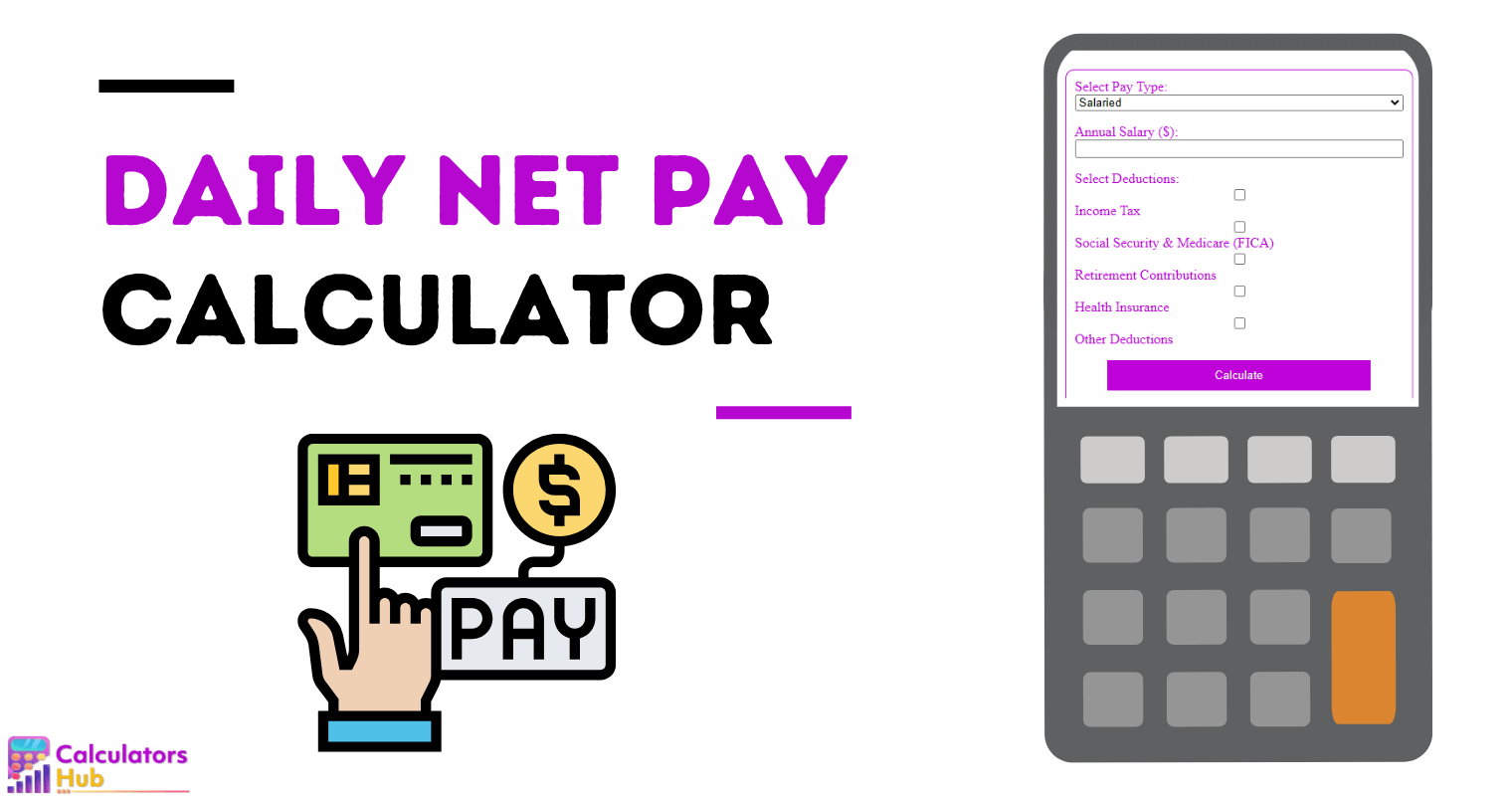 Daily Net Pay Calculator