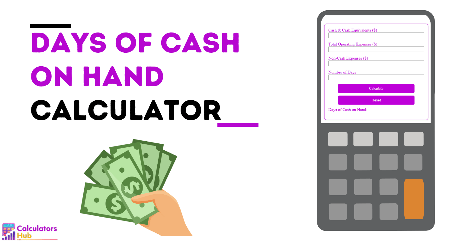 Days Of Cash On Hand Calculator