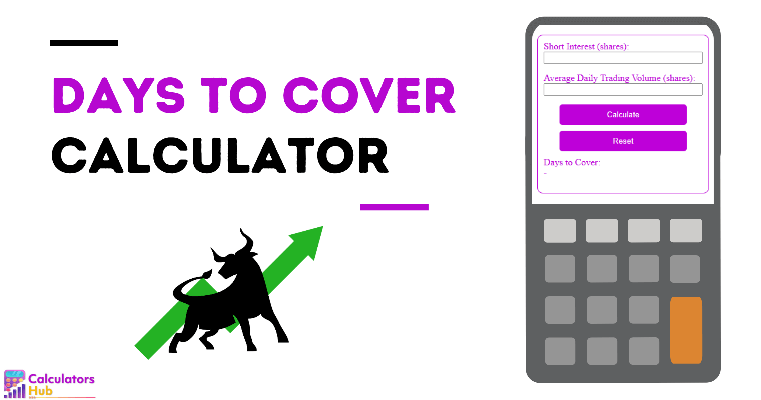 Days To Cover Calculator