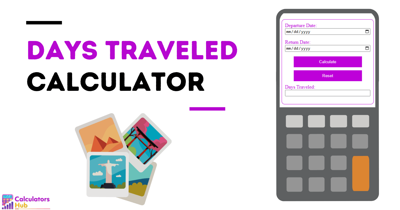 Days Traveled Calculator