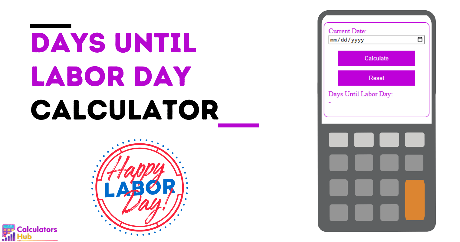 Days Until Labor Day Calculator