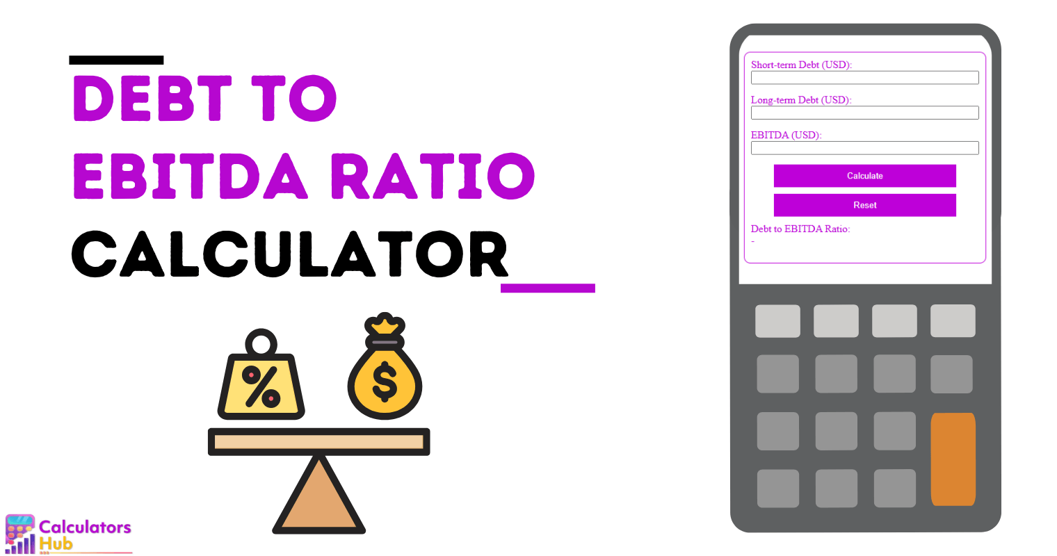 Debt To Ebitda Ratio Calculator