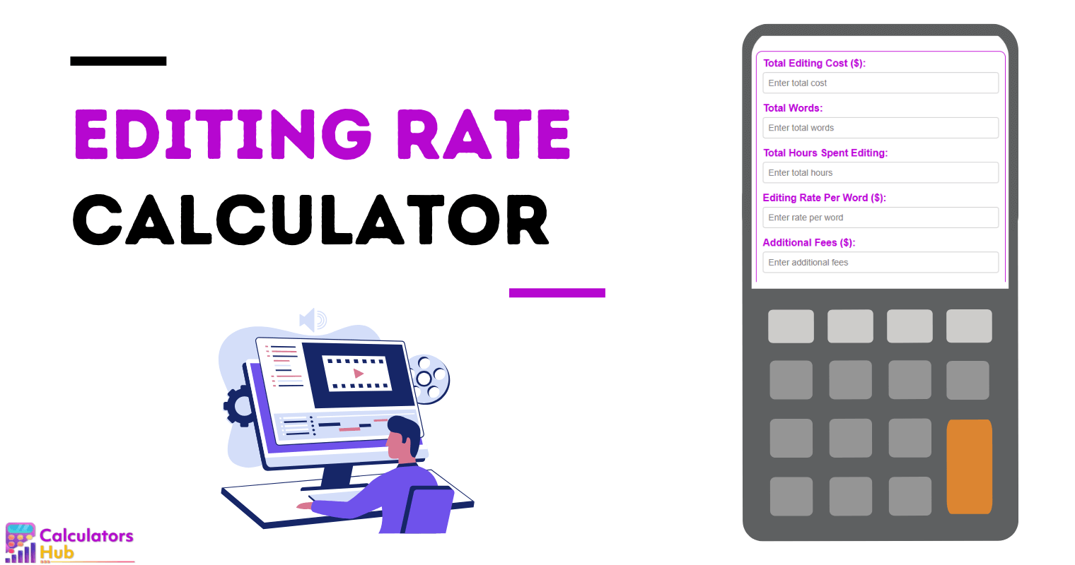 Editing Rate Calculator