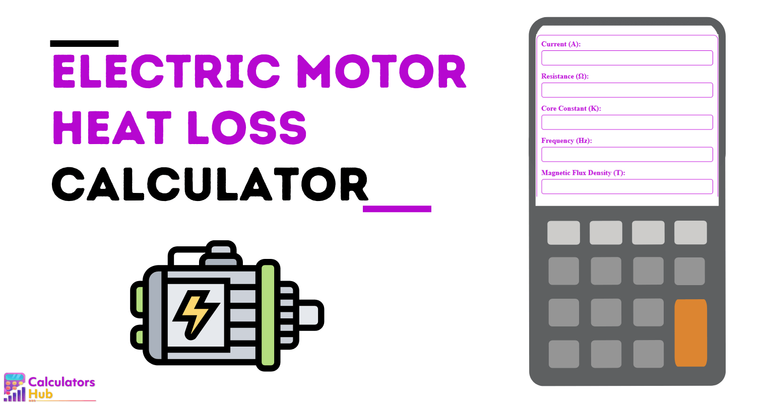 Electric Motor Heat Loss Calculator