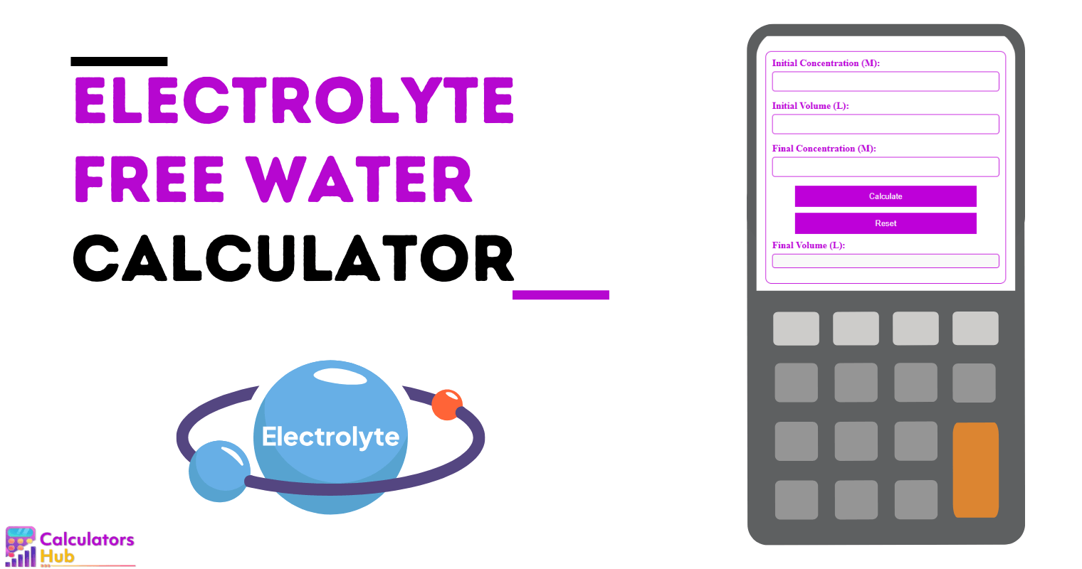 Electrolyte Free Water Calculator
