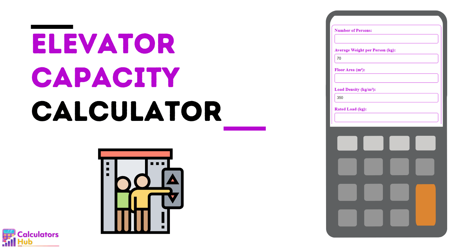 Elevator Capacity Calculator