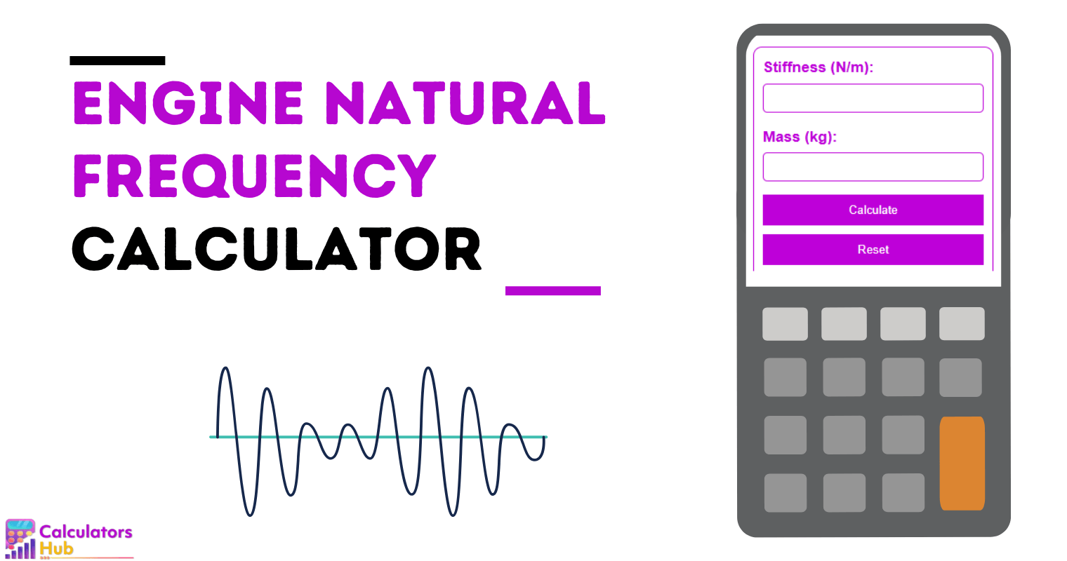 Engine Natural Frequency Calculator
