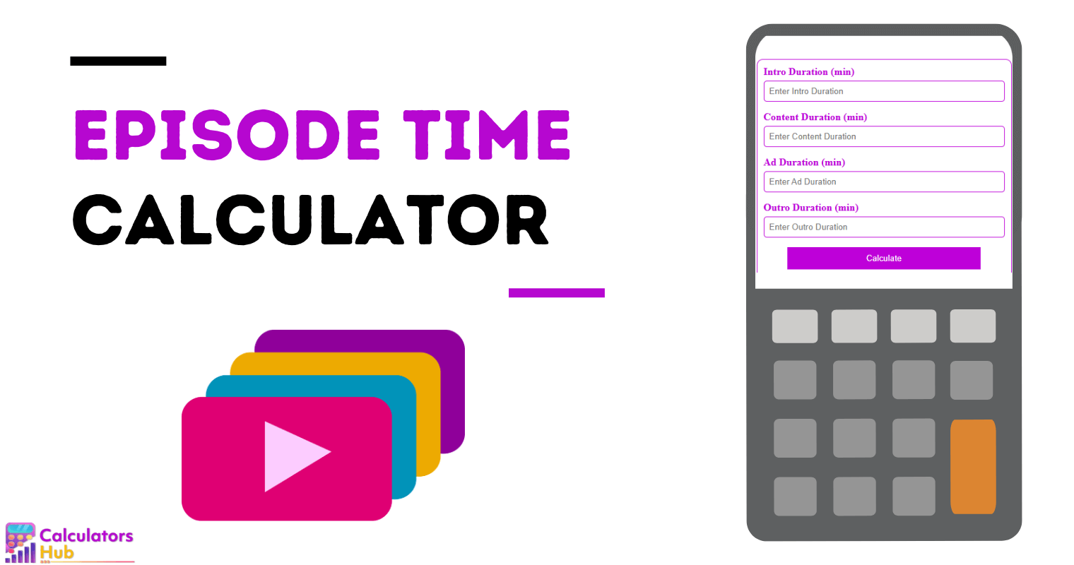 Episode Time Calculator