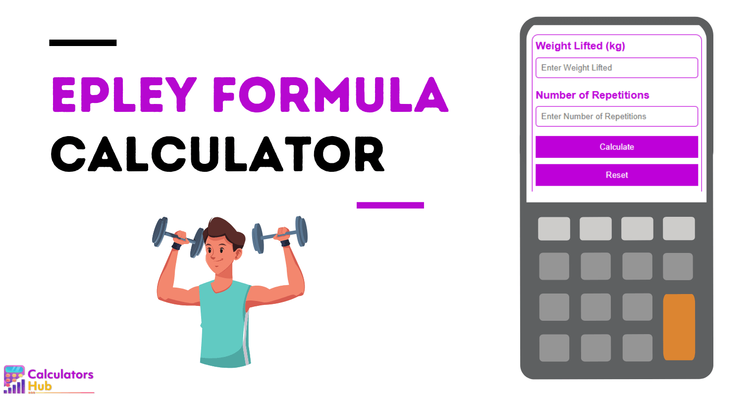 Epley Formula Calculator