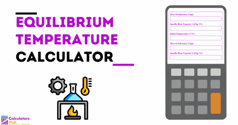 Equilibrium Temperature Calculator
