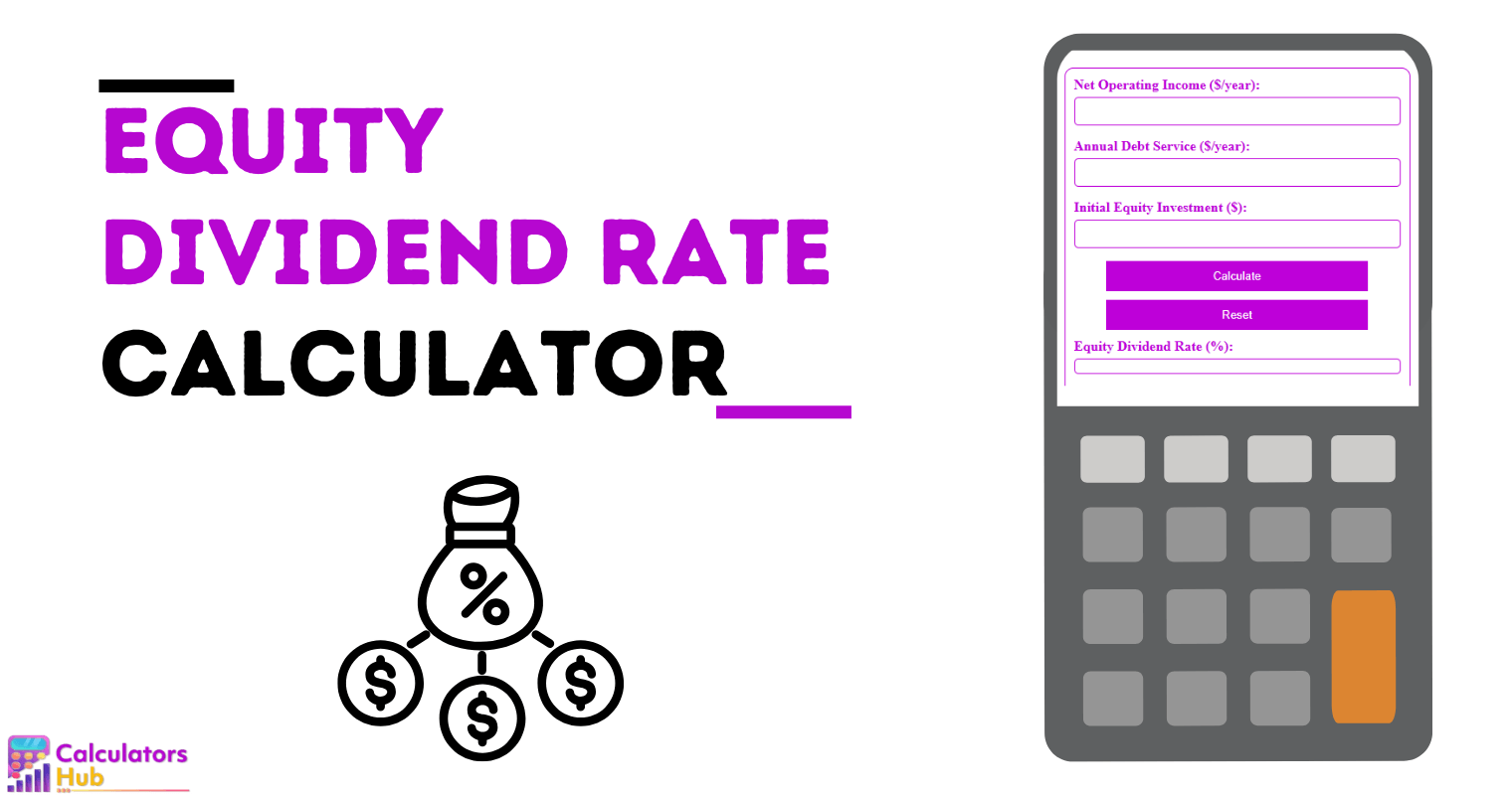 Equity Dividend Rate Calculator