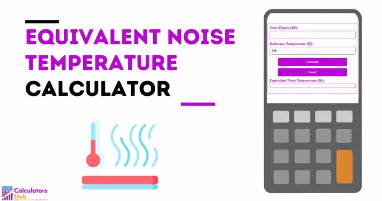 Equivalent Noise Temperature Calculator