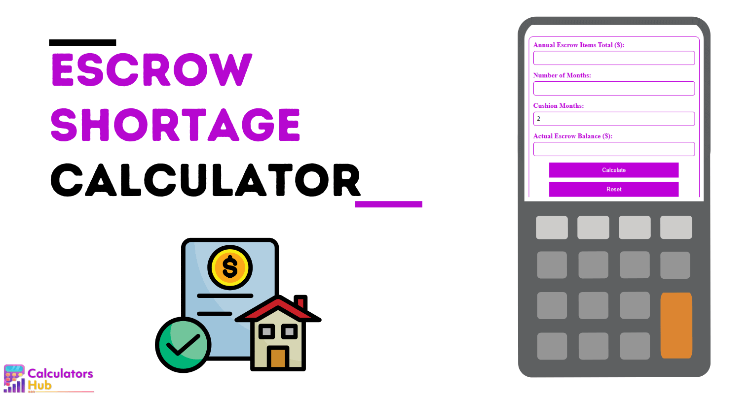 Escrow Shortage Calculator