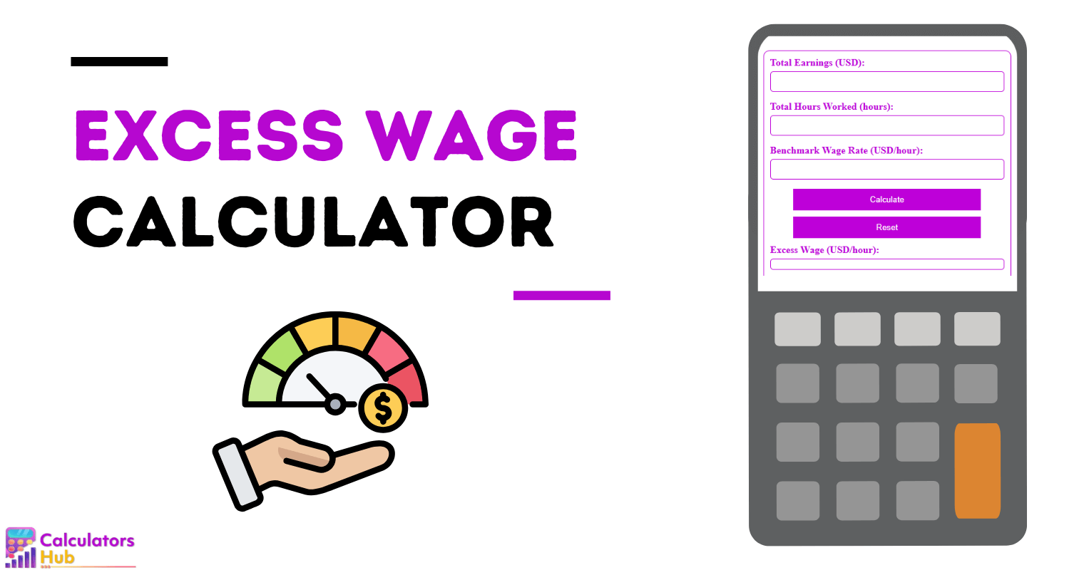 Excess Wage Calculator