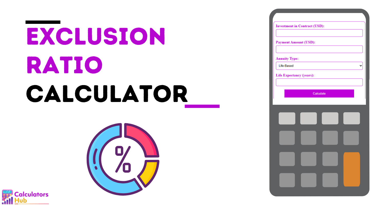Exclusion Ratio Calculator