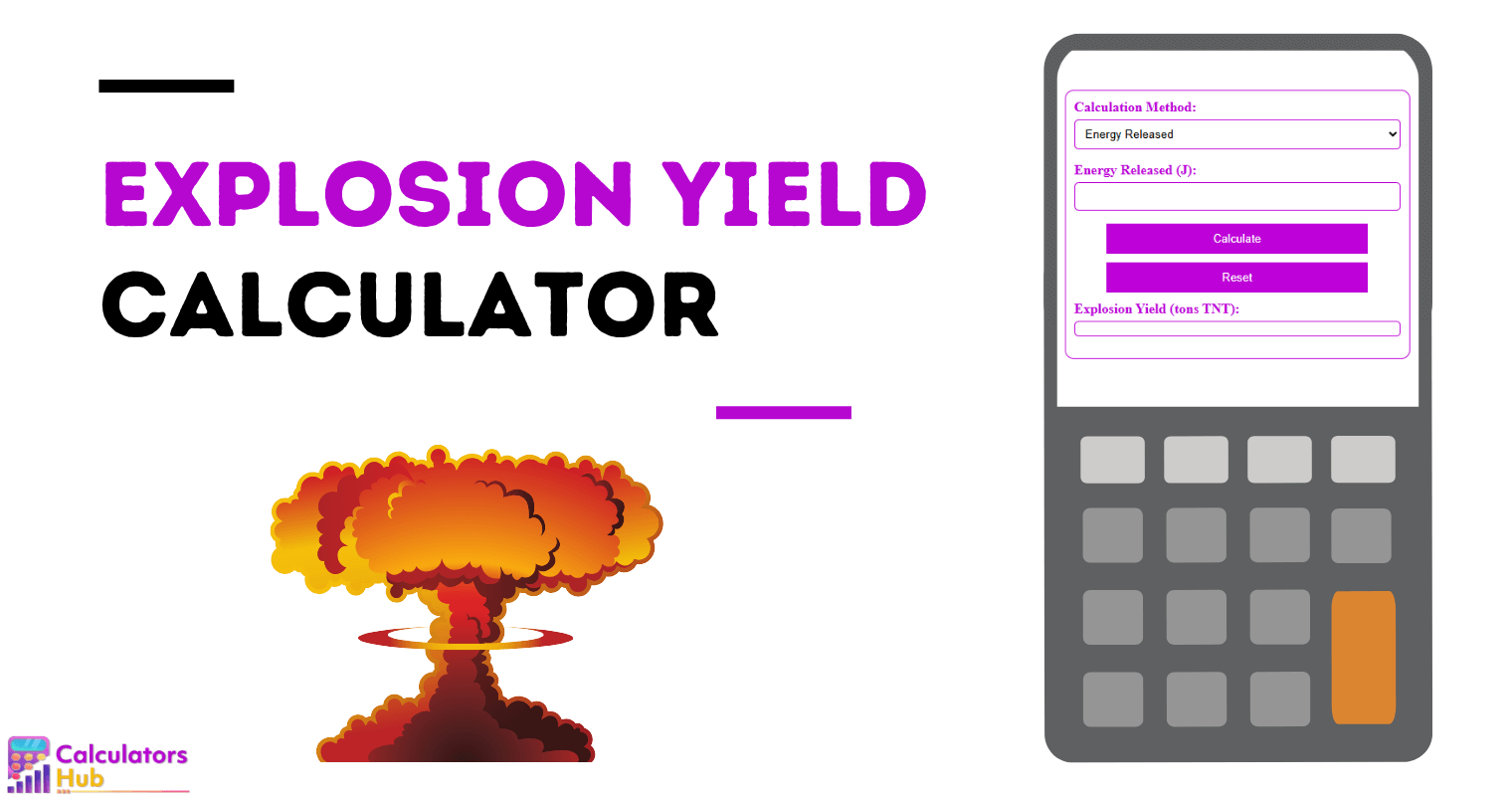 Explosion Yield Calculator