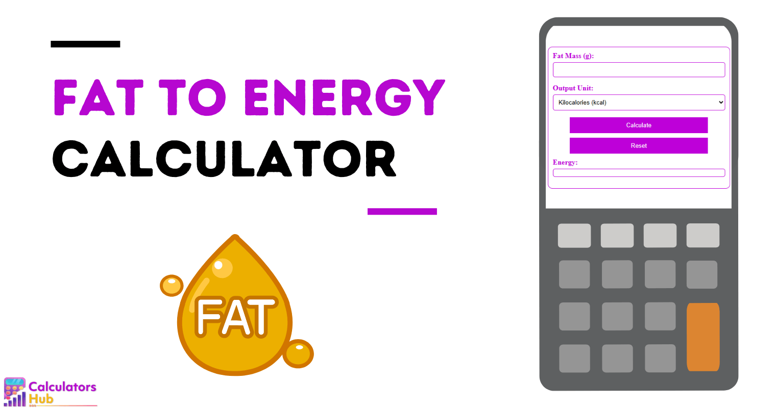 Calculateur de graisse en énergie