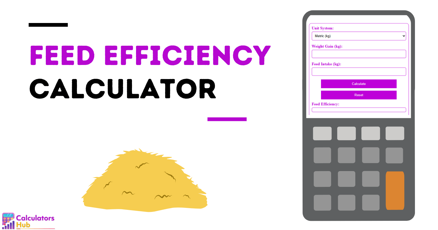 Feed Efficiency Calculator