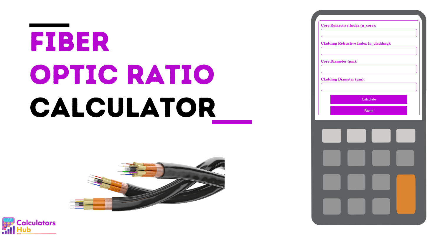 Fiber Optic Ratio Calculator